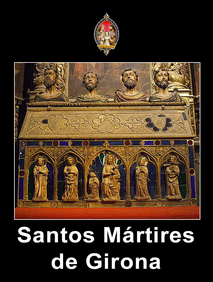 Santos mártires de Girona (+S. III)