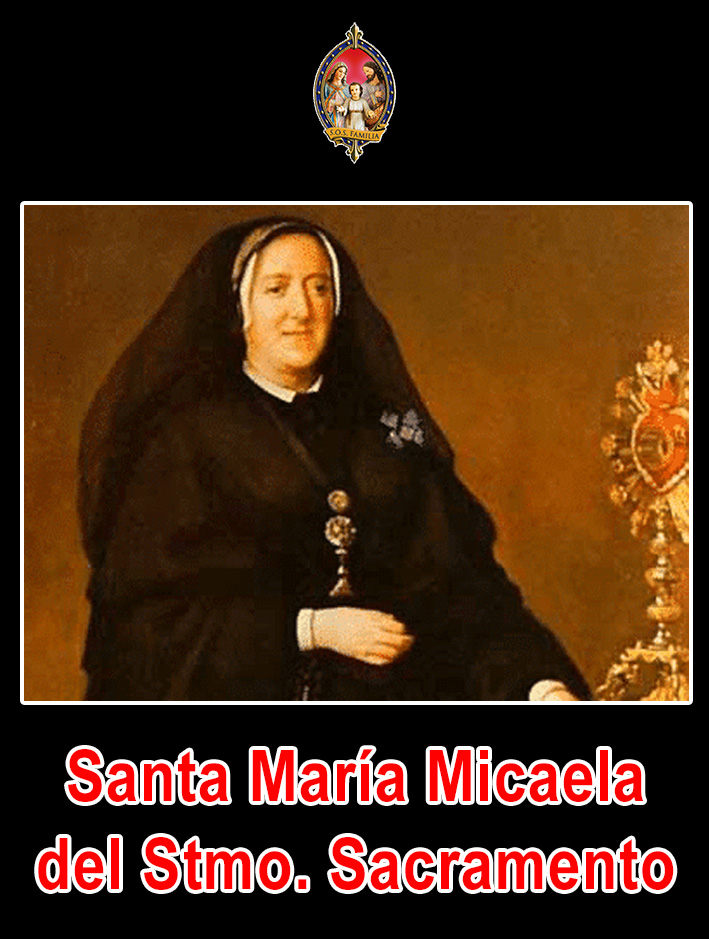 Santa María Micaela del Santísimo Sacramento (+1865)